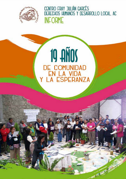 19 años de comunidad en la vida y la esperanza – XIX Informe