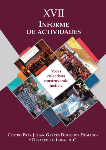 Voces colectivas construyendo justicia – XVII Informe