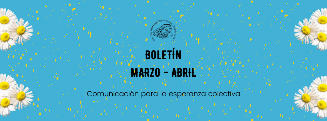 Boletín marzo – abril